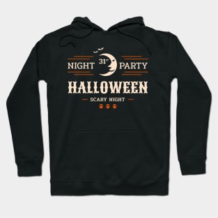 Night 31st Party Halloween Scary Night Hoodie